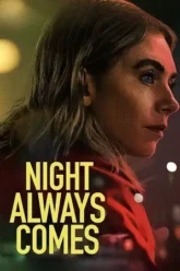 night-always-comes-2025-zeefliz