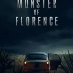 netflix-the-monster-of-florence-2025-zeefliz